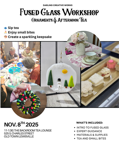 Fused Glass Workshop: Ornaments & Afternoon Tea