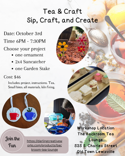 Tea & Craft: Sip, Craft, and Create